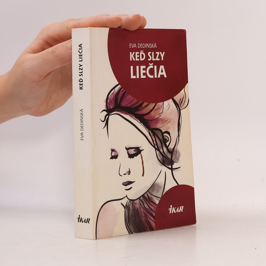 Dedinská Eva Keď slzy liečia