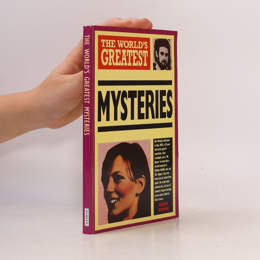 Gerry Brown The World's Greatest Mysteries