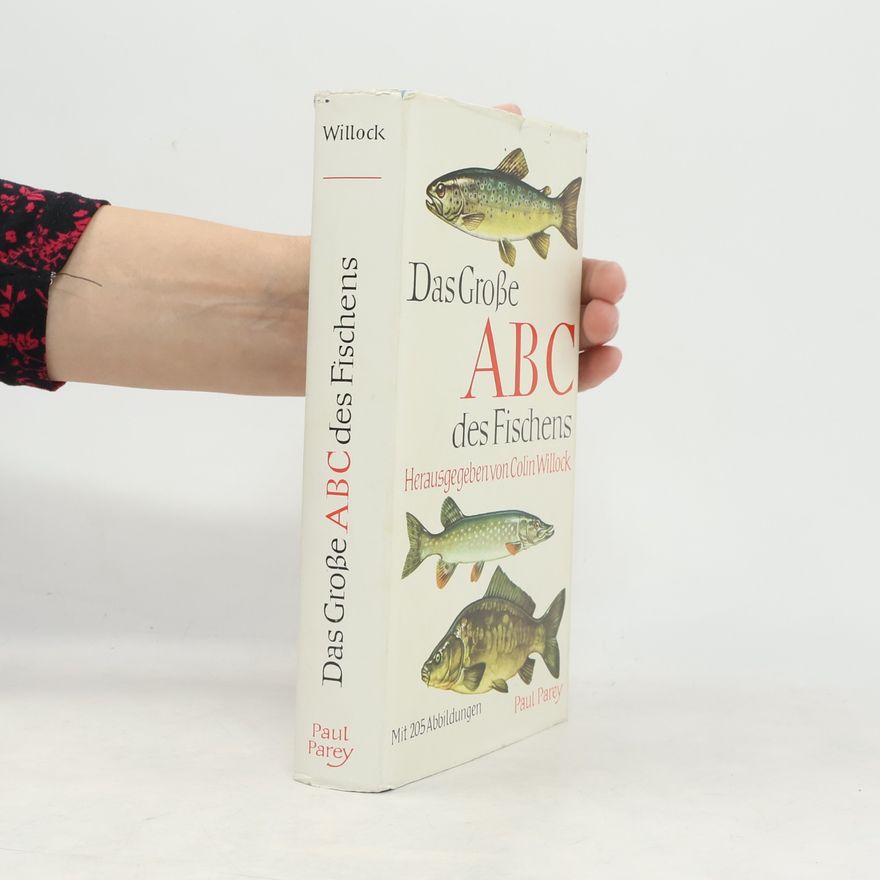 Colin Willock Das grosse ABC des Fischens