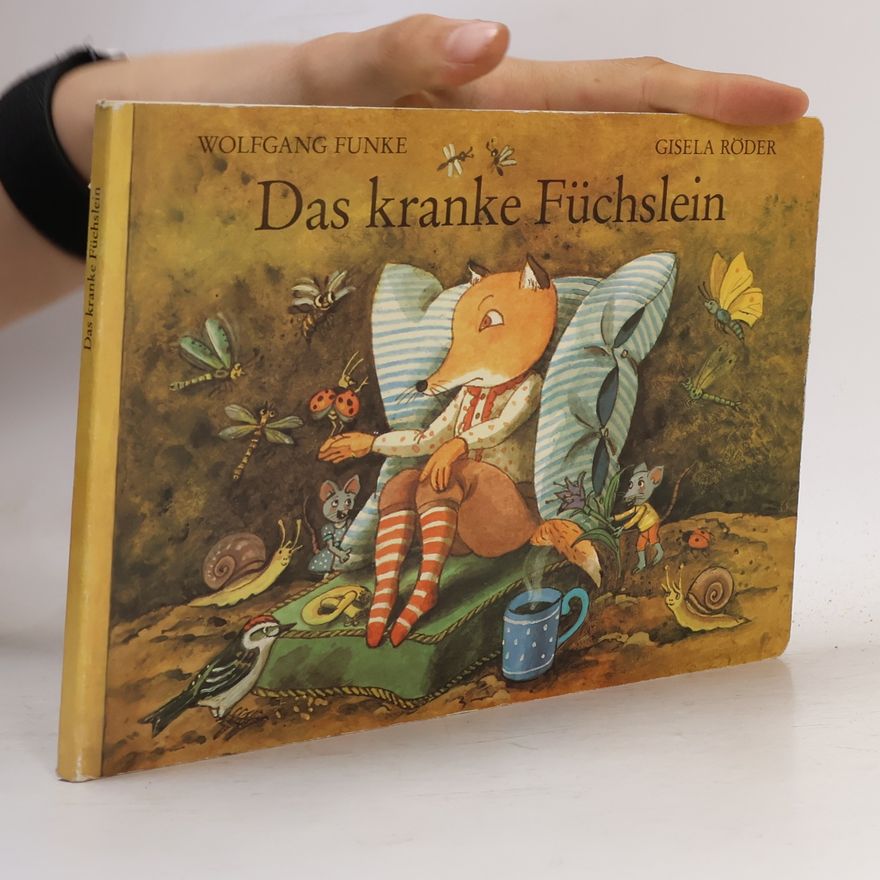 Gisela Röder Das kranke Füchslein