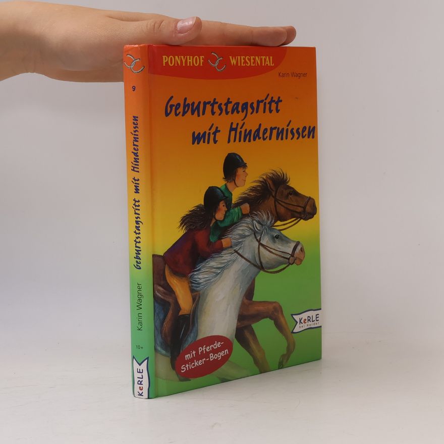 Karin Wagner Geburtstagsritt mit Hindernissen