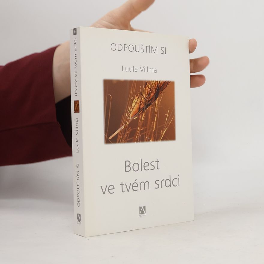 Luule Viilma Bolest ve tvém srdci