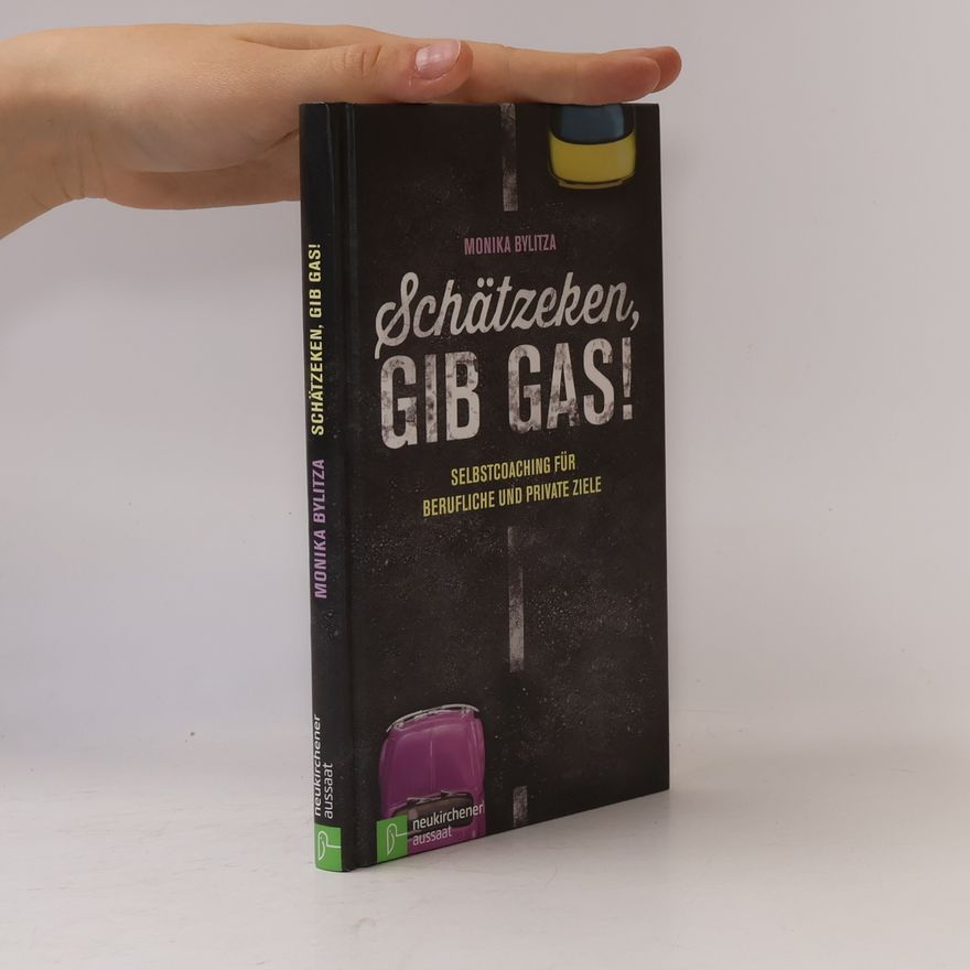 Monika Bylitza Schätzeken, gib Gas!