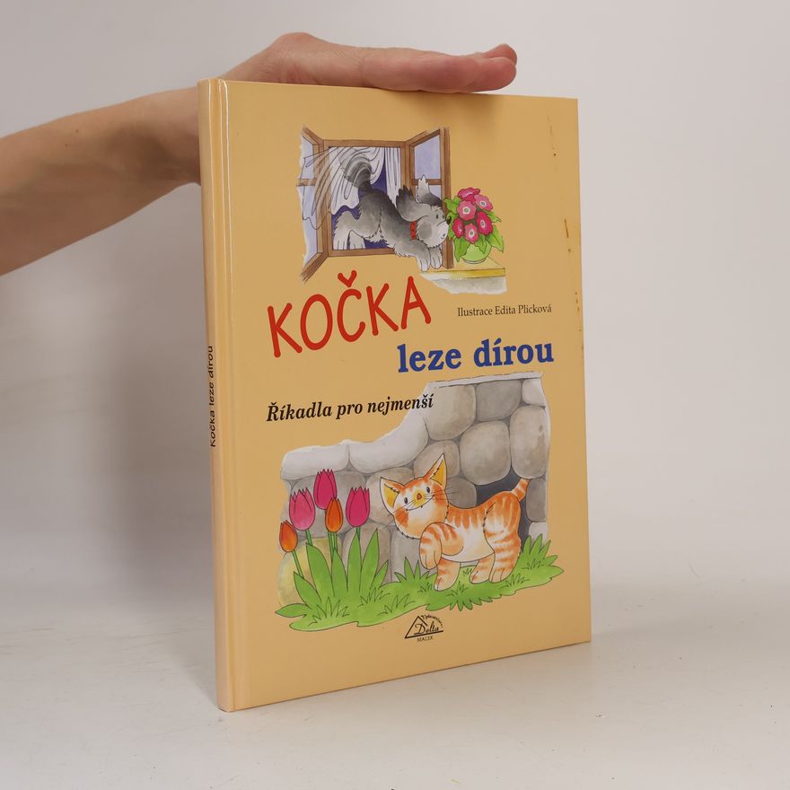 Plicková Edita Kočka leze dírou : říkadla pro nejmenší