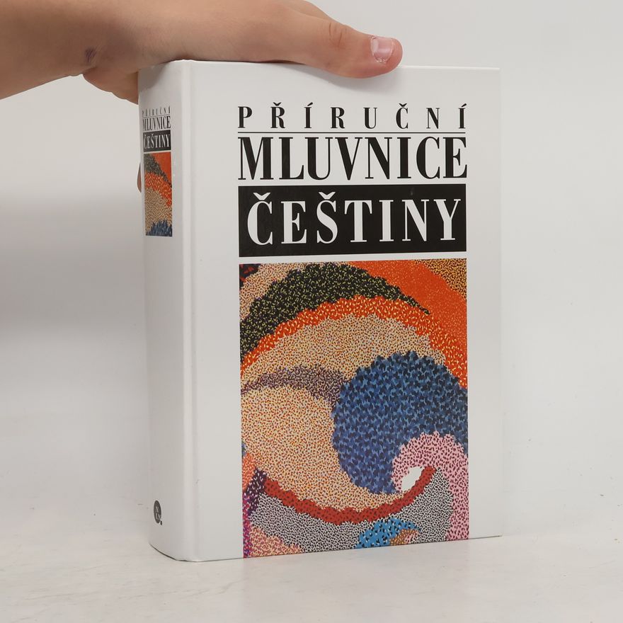 Kolektiv autorů Příruční mluvnice češtiny