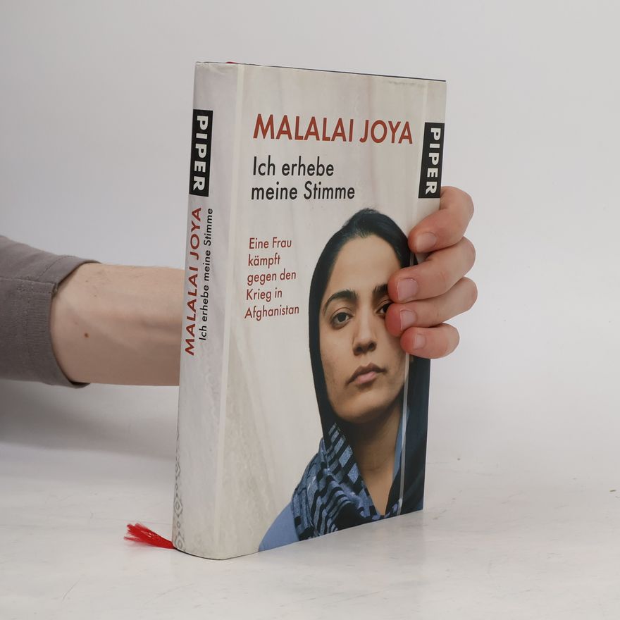 Malalai Joya Ich erhebe meine Stimme