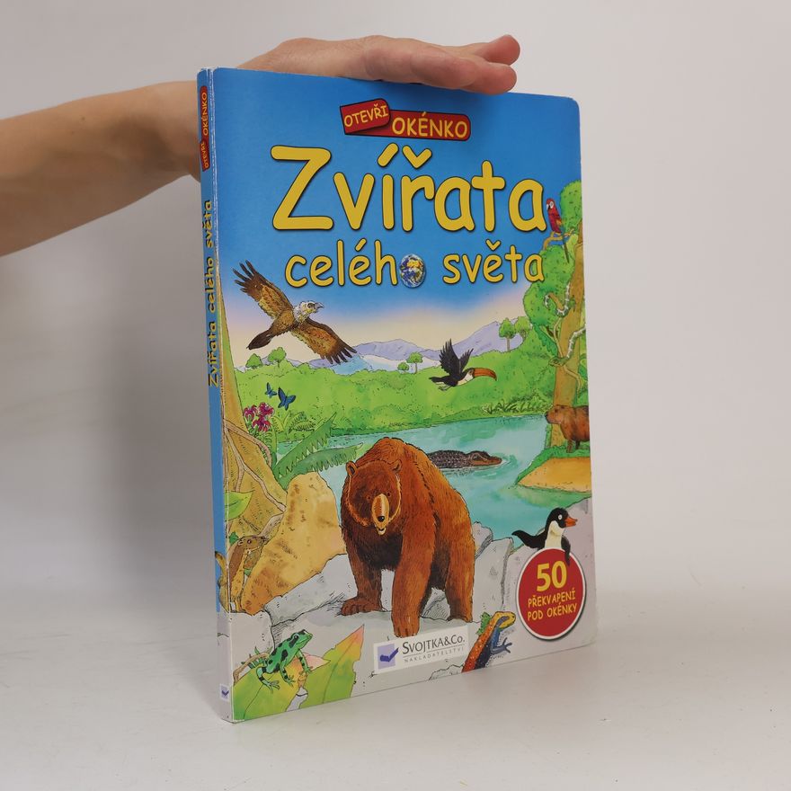 Autorenkollektiv Zvířata celého světa