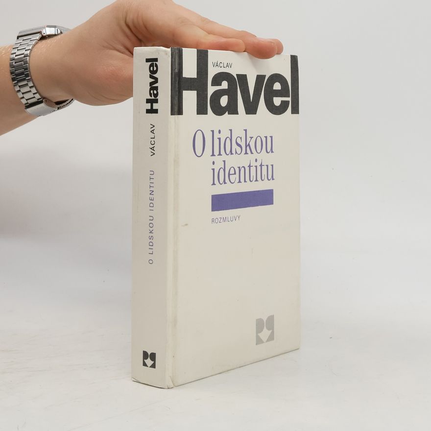 Václav Havel O lidskou identitu