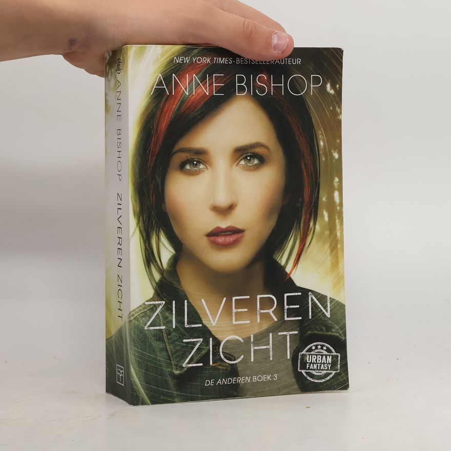 Anne Bishop De Anderen - 3: Zilveren Zicht