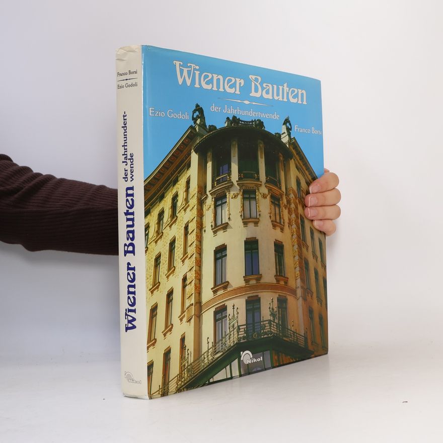 Franco Borsi Wiener Bauten der Jahrhundertwende