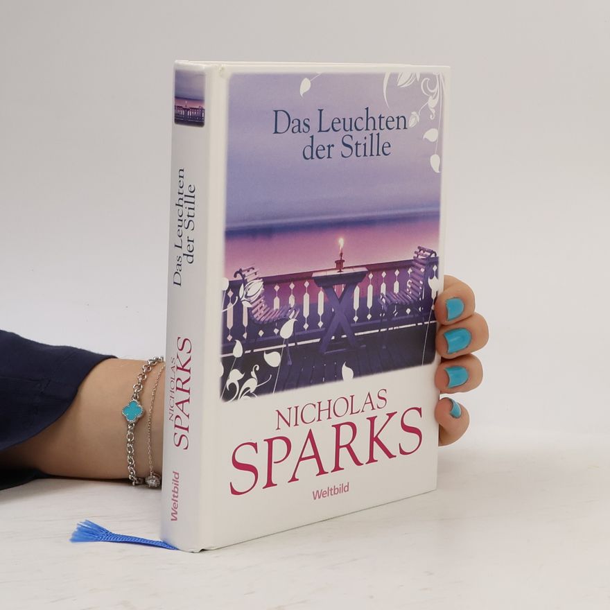 Nicholas Sparks Das Leuchten der Stille