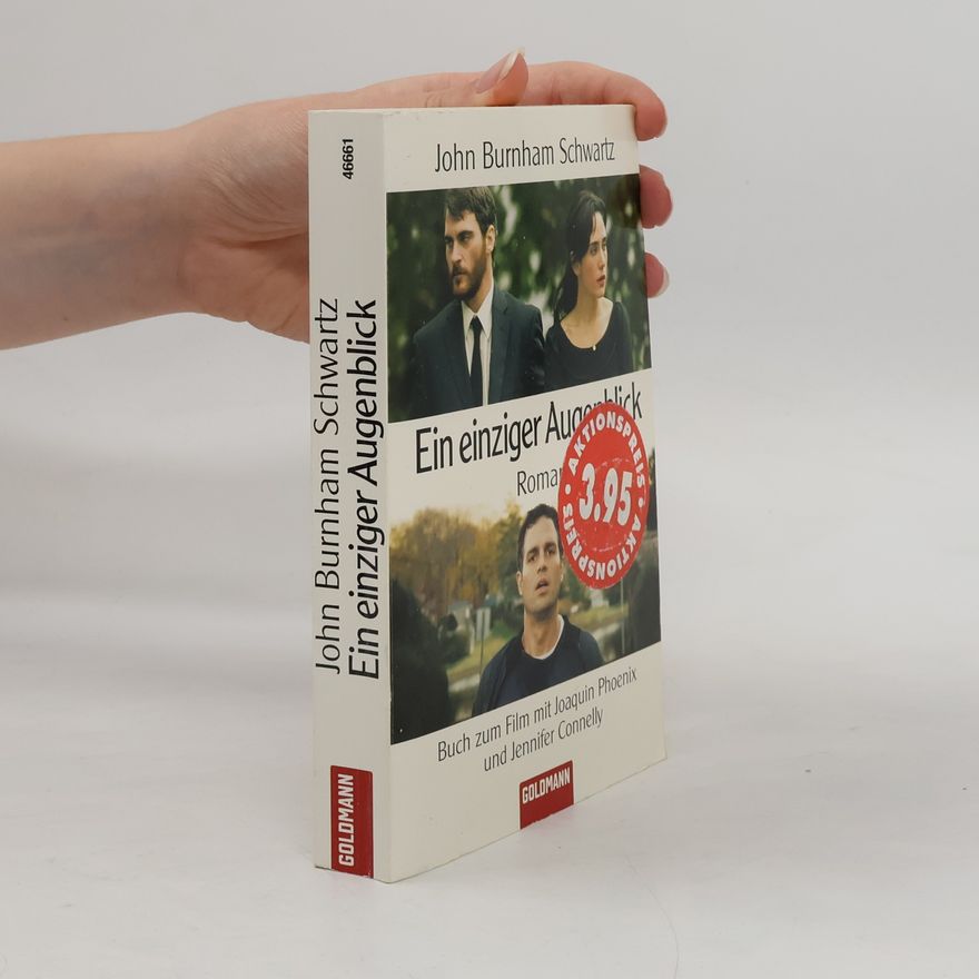 John Burnham Schwartz Ein einziger Augenblick