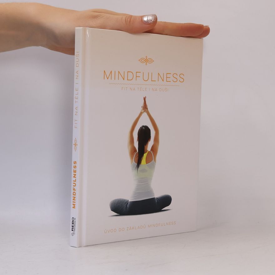 Michelle Coops Mindfulness: Fit na těle i na duši