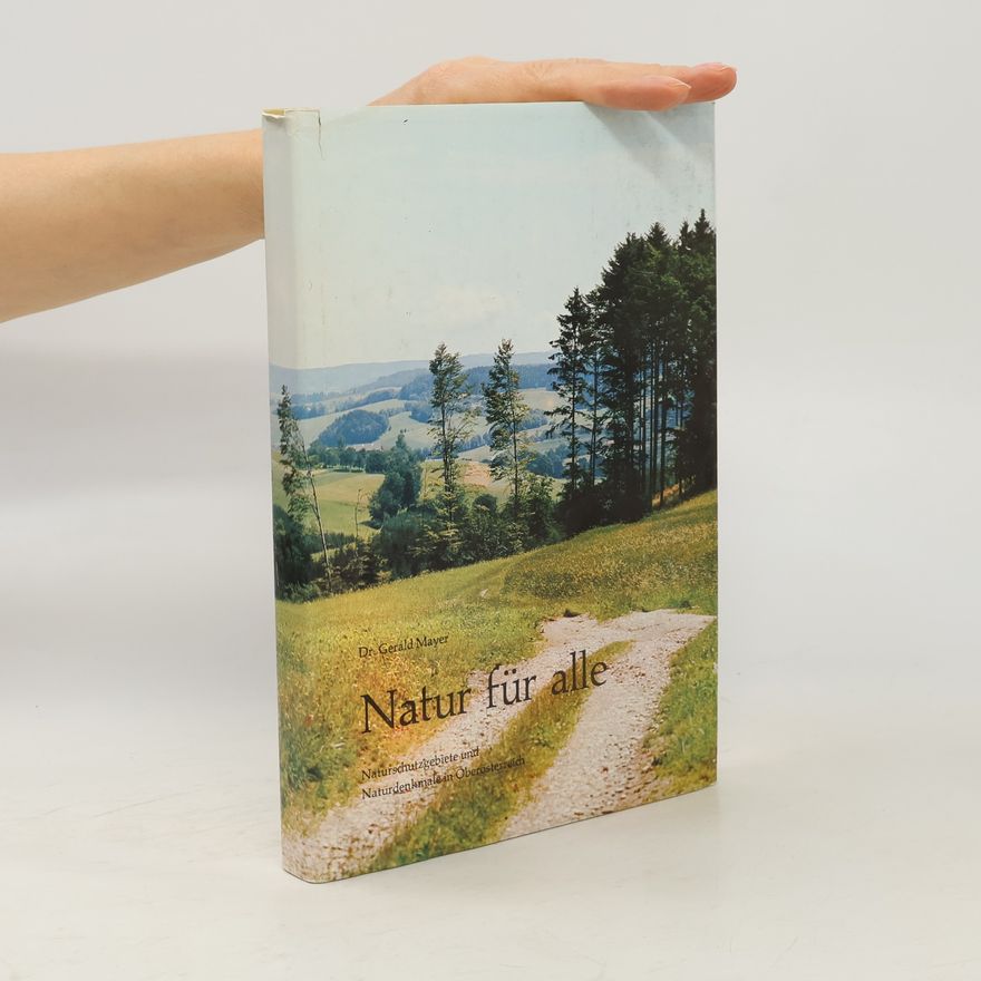 Gerald Mayer Natur für alle