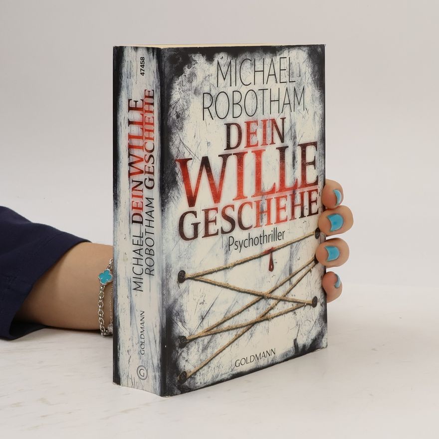 Michael Robotham Dein Wille Geschehe