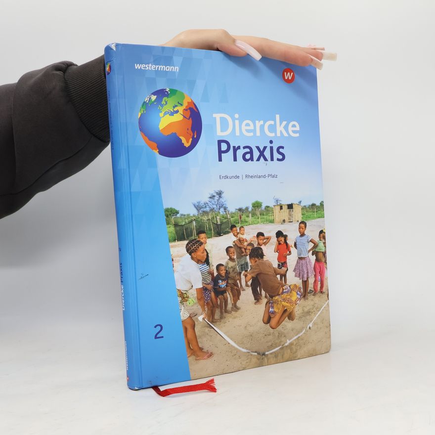 Auteurscollectief Diercke Praxis SI 2. Schülerband. Arbeits- und Lernbuch für Gymnasien in Rheinland-Pfalz