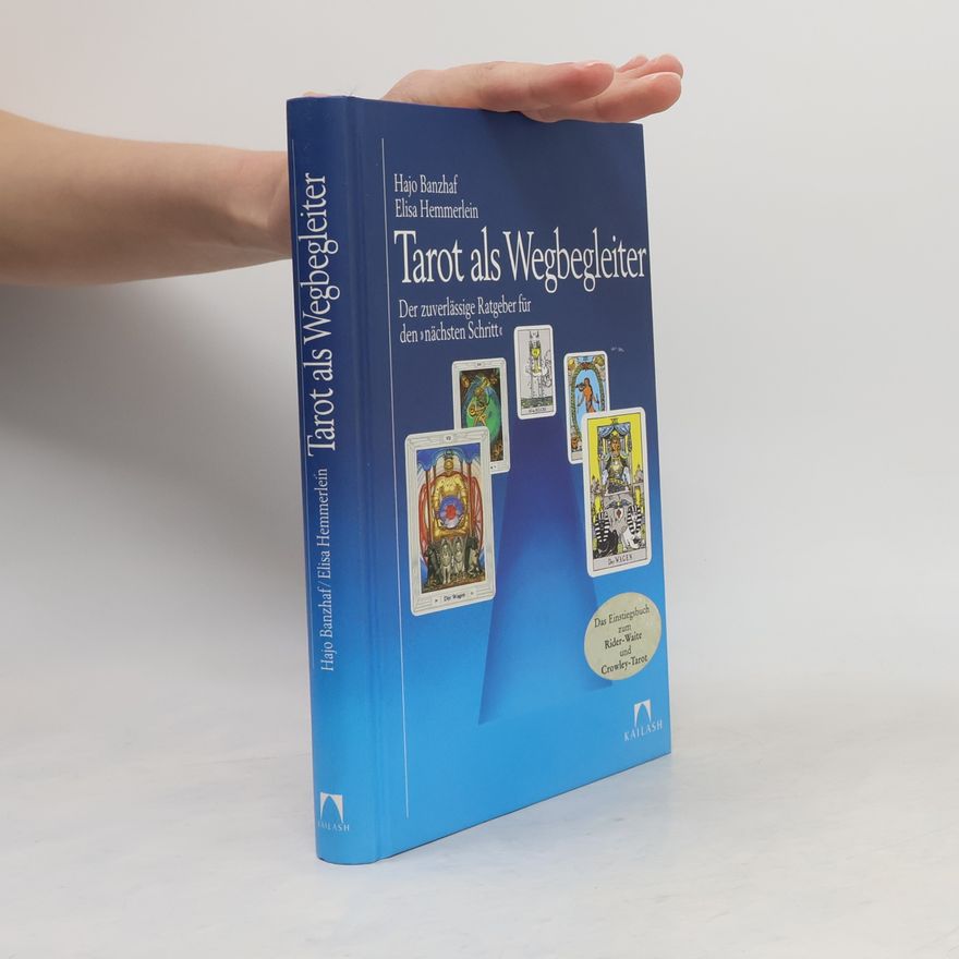 Hajo Banzhaf Tarot als Wegbegleiter