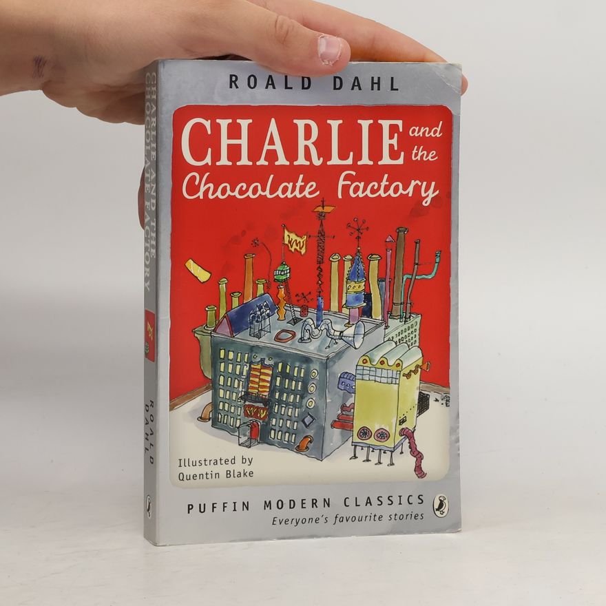 Roald Dahl Charlie and the Chocolate Factory