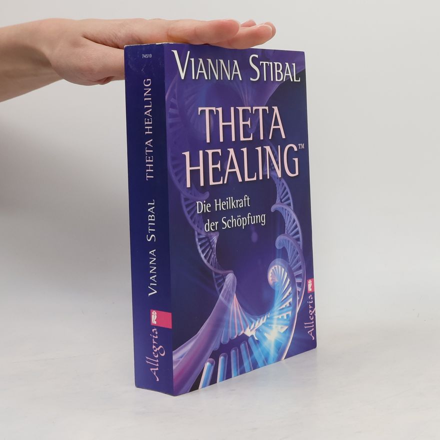 Vianna Stibal Theta Healing