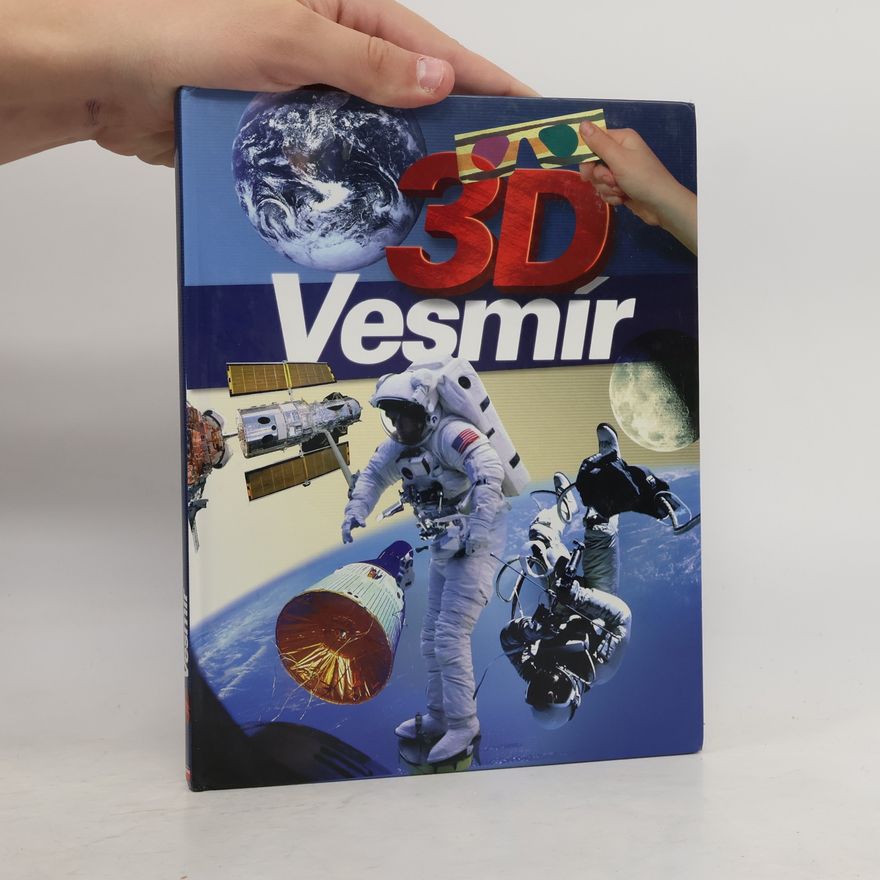 Autorenkollektiv 3D dobývání vesmíru