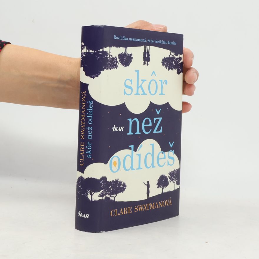 Clare Swatman Skôr než odídeš