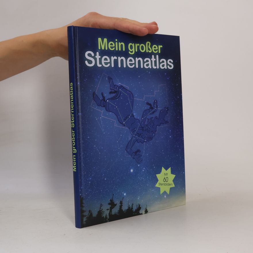 Karolin Küntzel Mein großer Sternenatlas