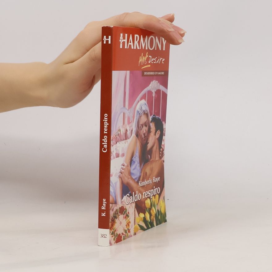Kimberly Raye Caldo respiro