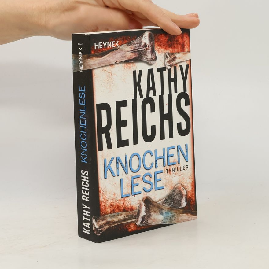 Kathy Reichs Knochenlese