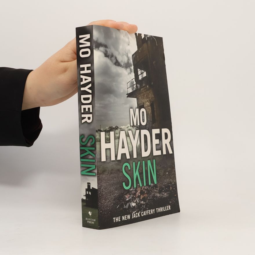 Mo Hayder Jack Caffery - 4: Skin