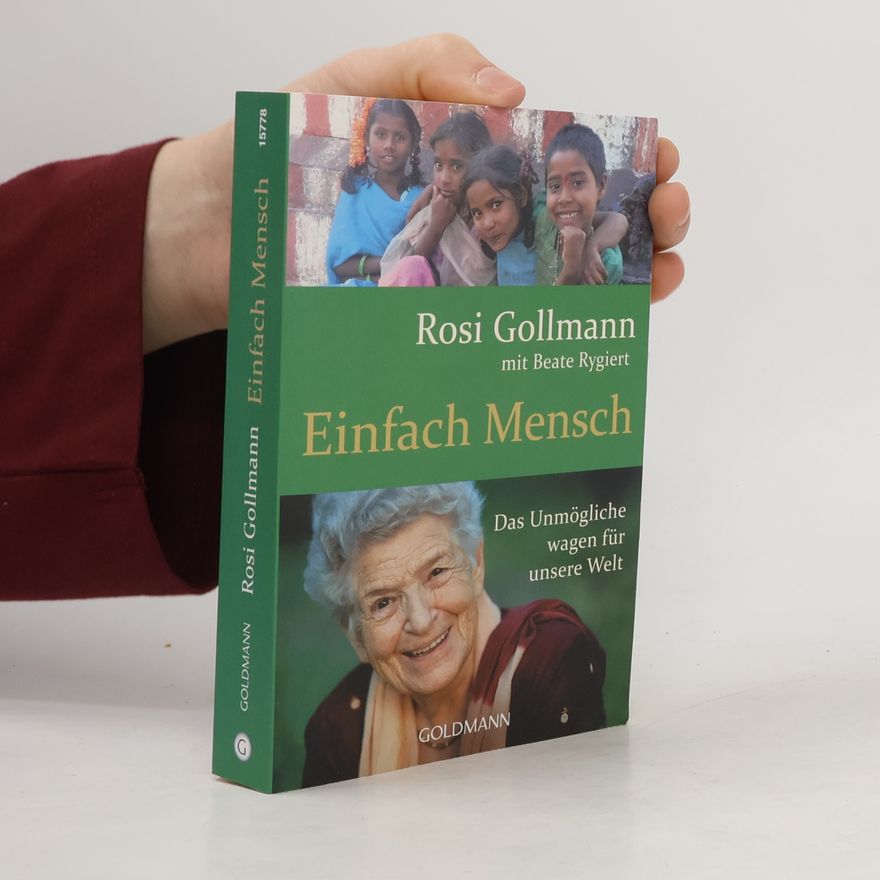 Rosi Gollmann Einfach Mensch