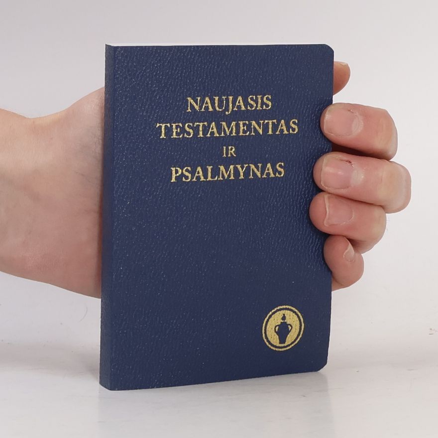 Kolektív autorov Naujasis Testamentas ir Psalmynas
