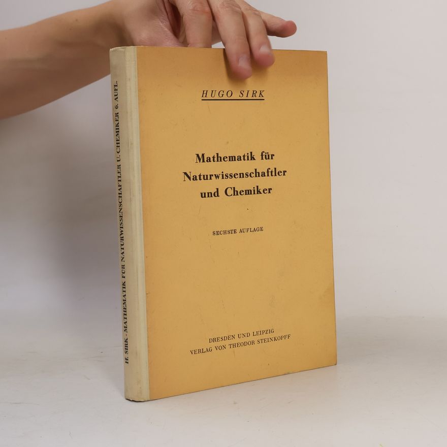 Hugo Sirk Mathematik für Naturwissenschaftler und Chemiker