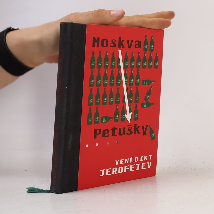 Venedikt Vasil jevič Jerofejev Moskva - Petušky