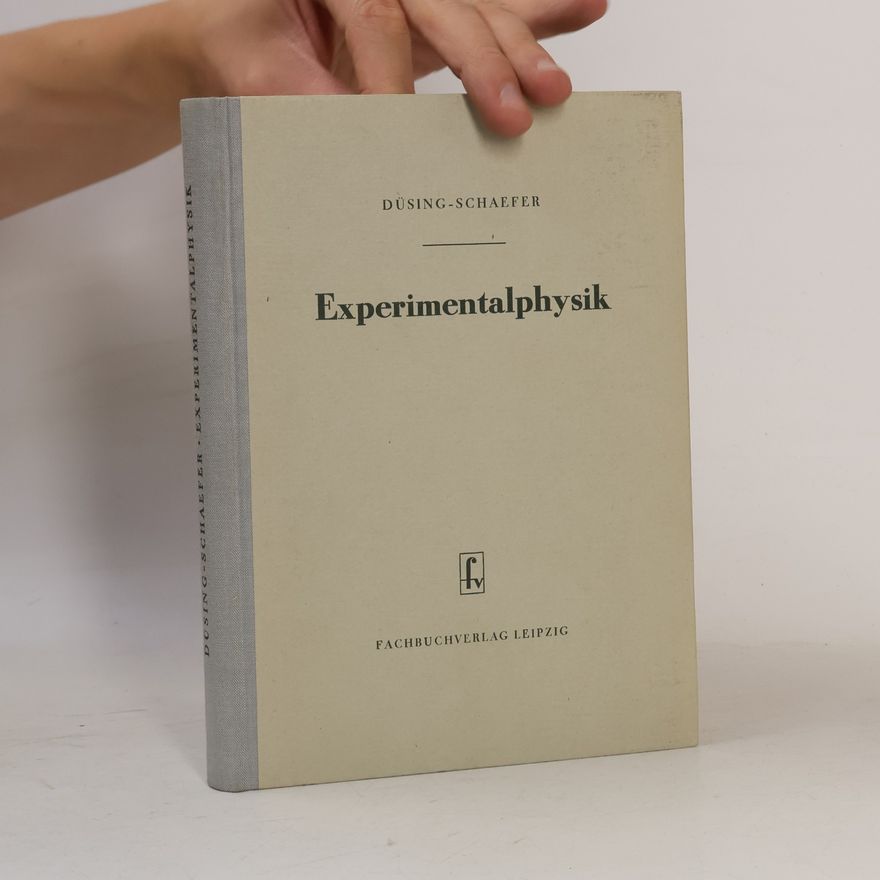 Düsing-Schaefer Experimentalphysik
