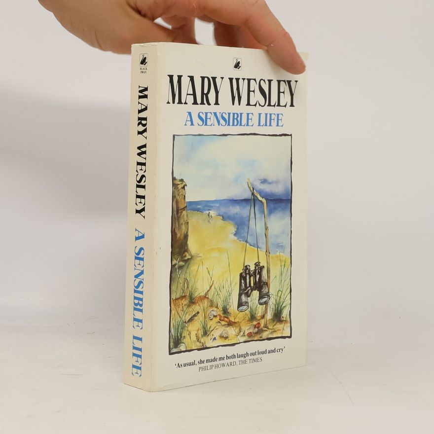 Mary Wesley A Sensible Life