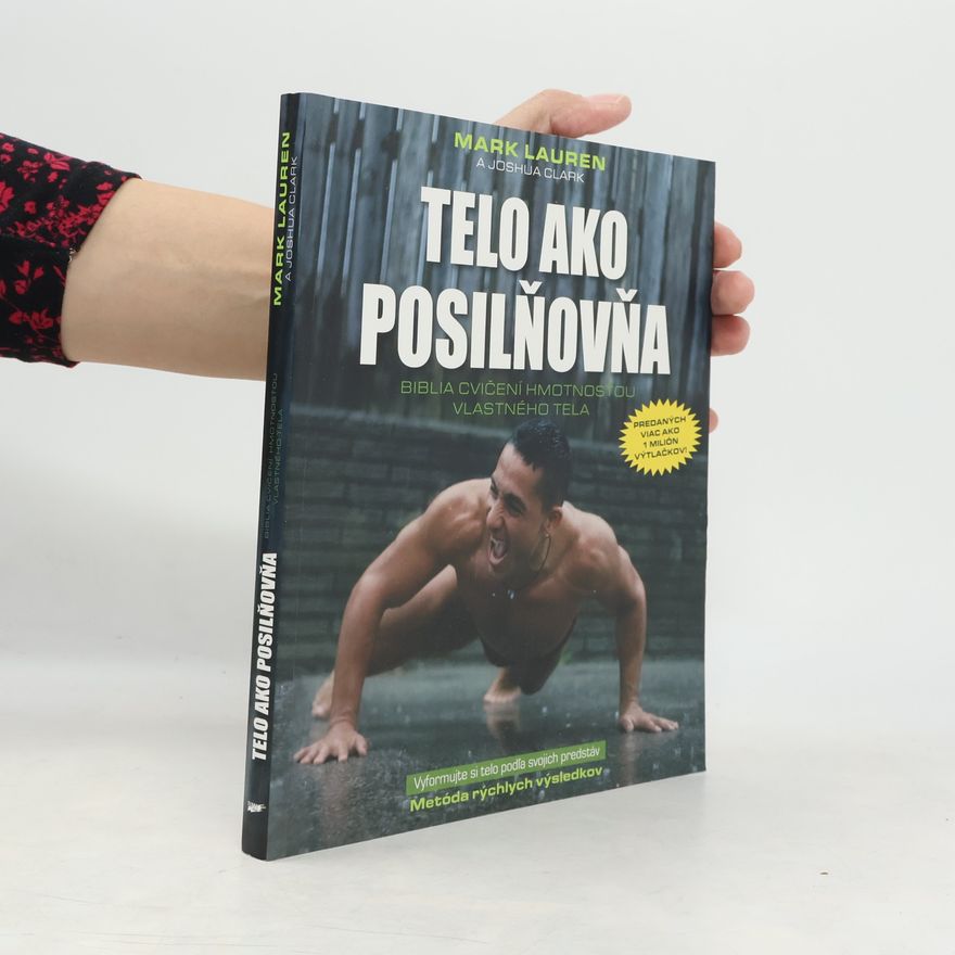 Mark Lauen Telo ako posilňovňa