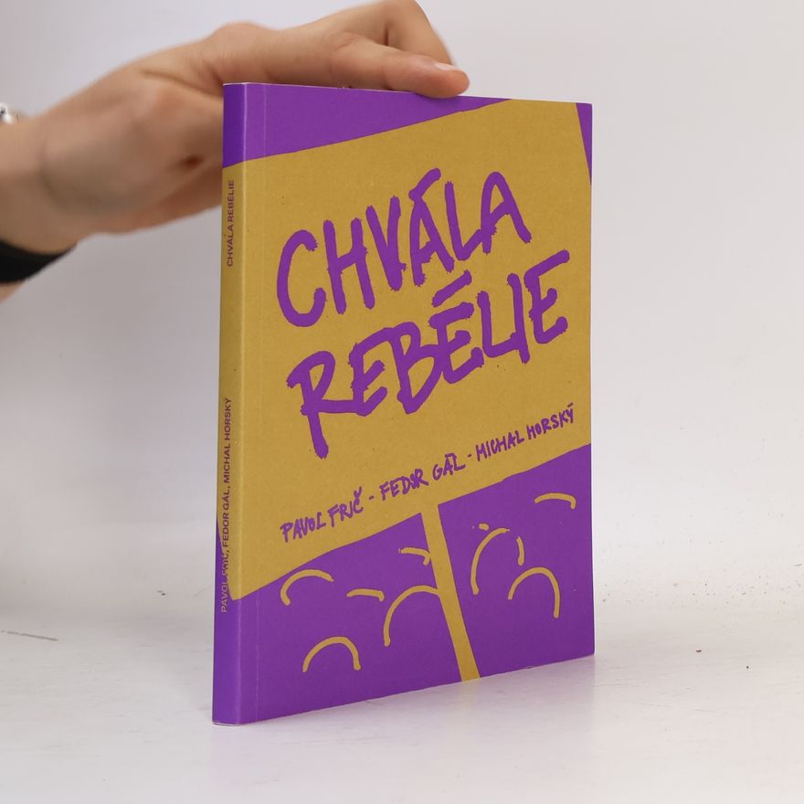 Michal Horský Chvála rebélie