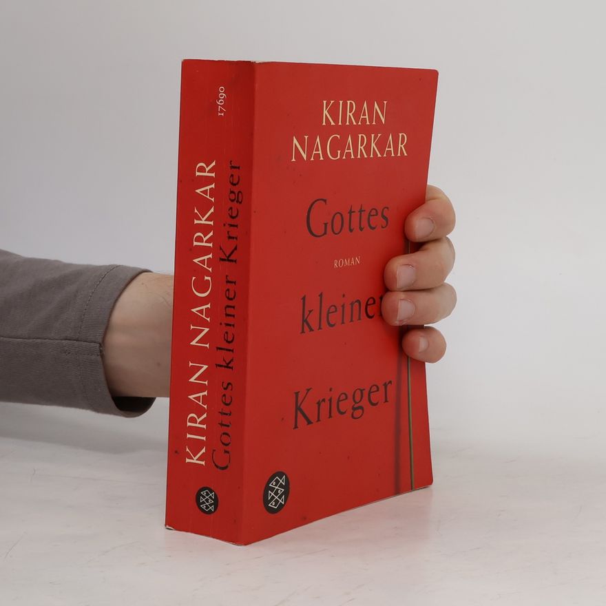 Kiran Nagarkar Gottes kleiner Krieger