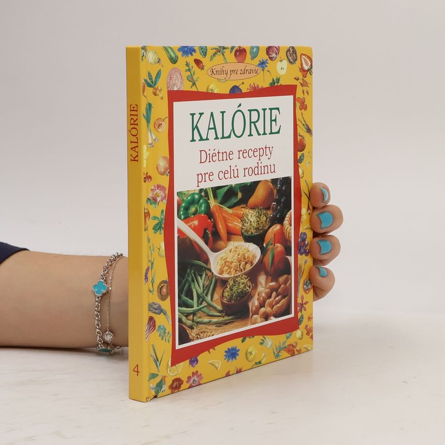 Isabella Bonamini Kalórie-Diétne recepty pre celú rodinu