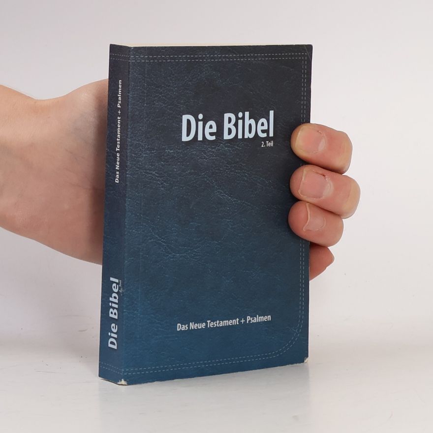 Autorenkollektiv Die Bibel