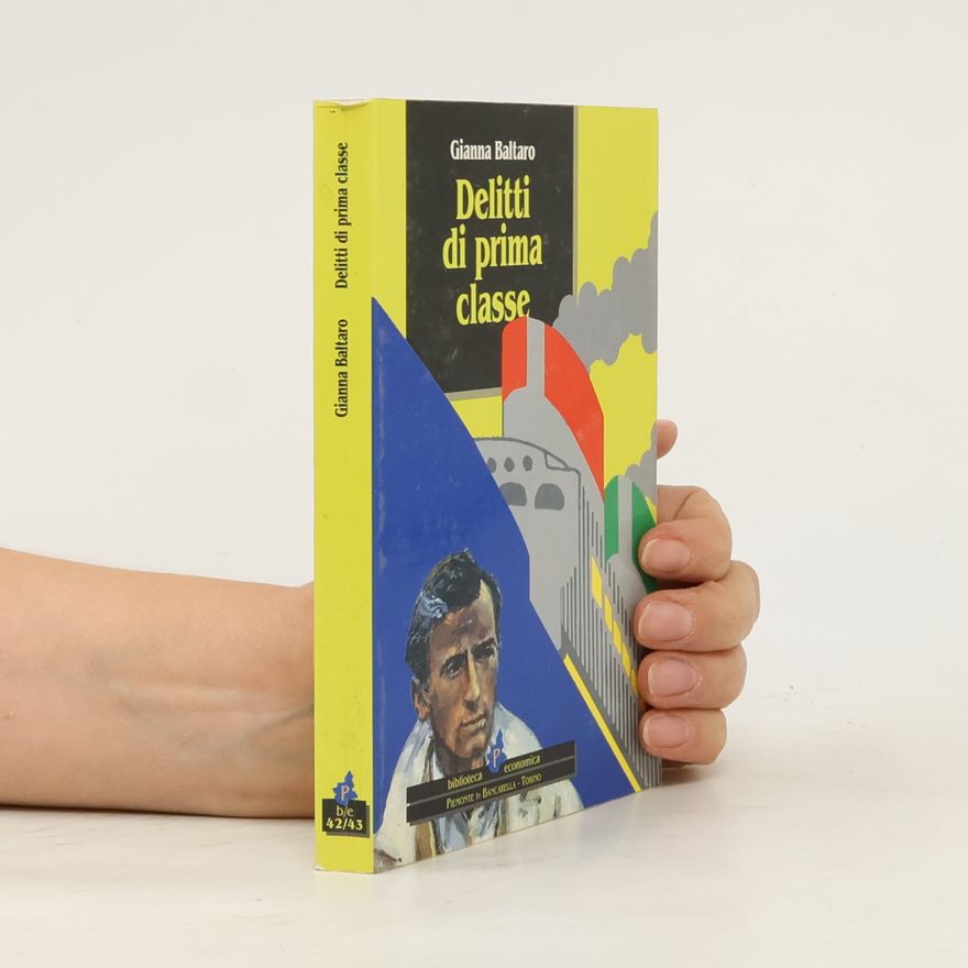 Gianna Baltaro Biblioteca economica - 42/43: Delitti di prima classe