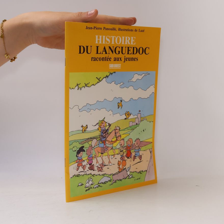 Lazé Histoire du Languedoc racontée aux jeunes