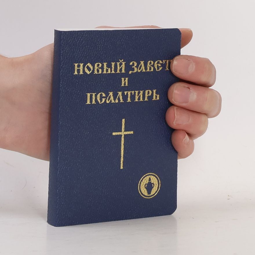 Autorenkollektiv Новый завет и псалтырь