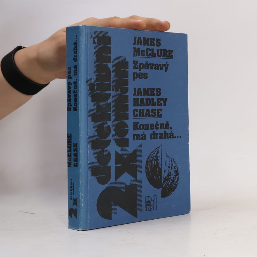 James H. McClure Zpěvavý pes/Konečně, má drahá...