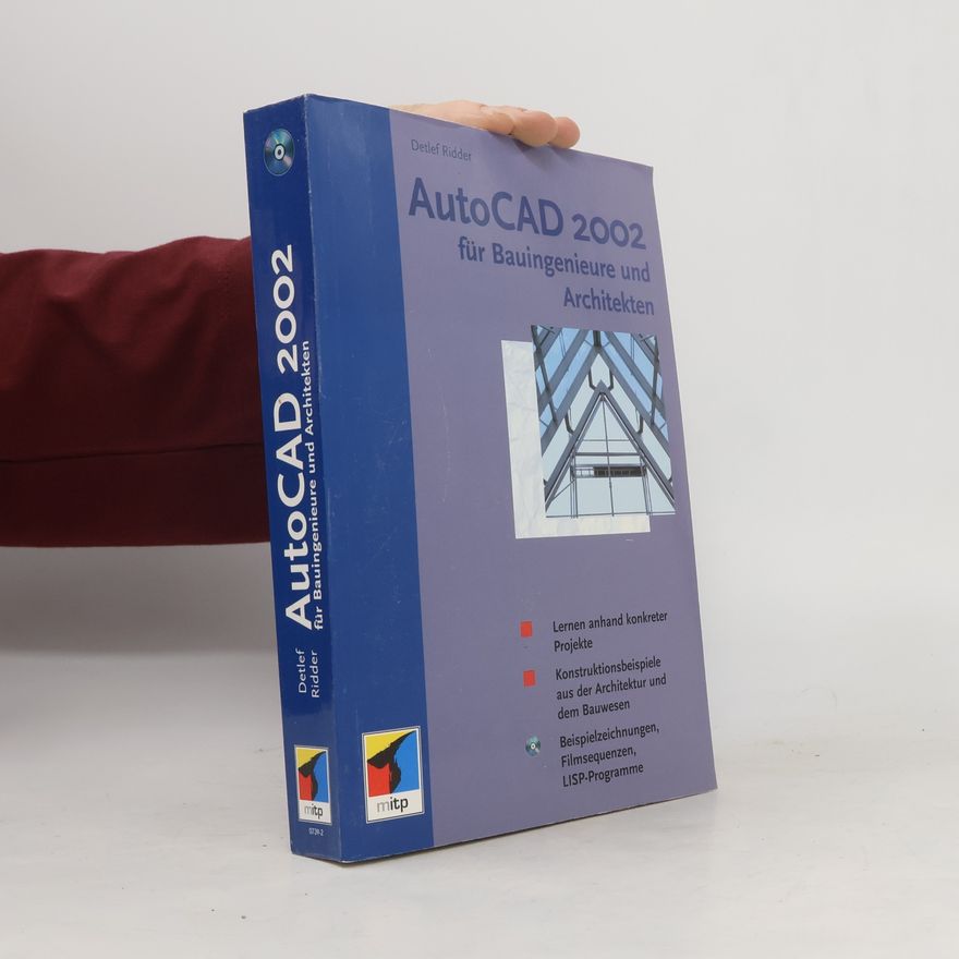 Detlef Ridder AutoCAD 2002 für Bauingenieure und Architekten