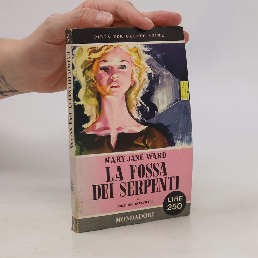 Mary Jane Ward La fossa dei serpenti