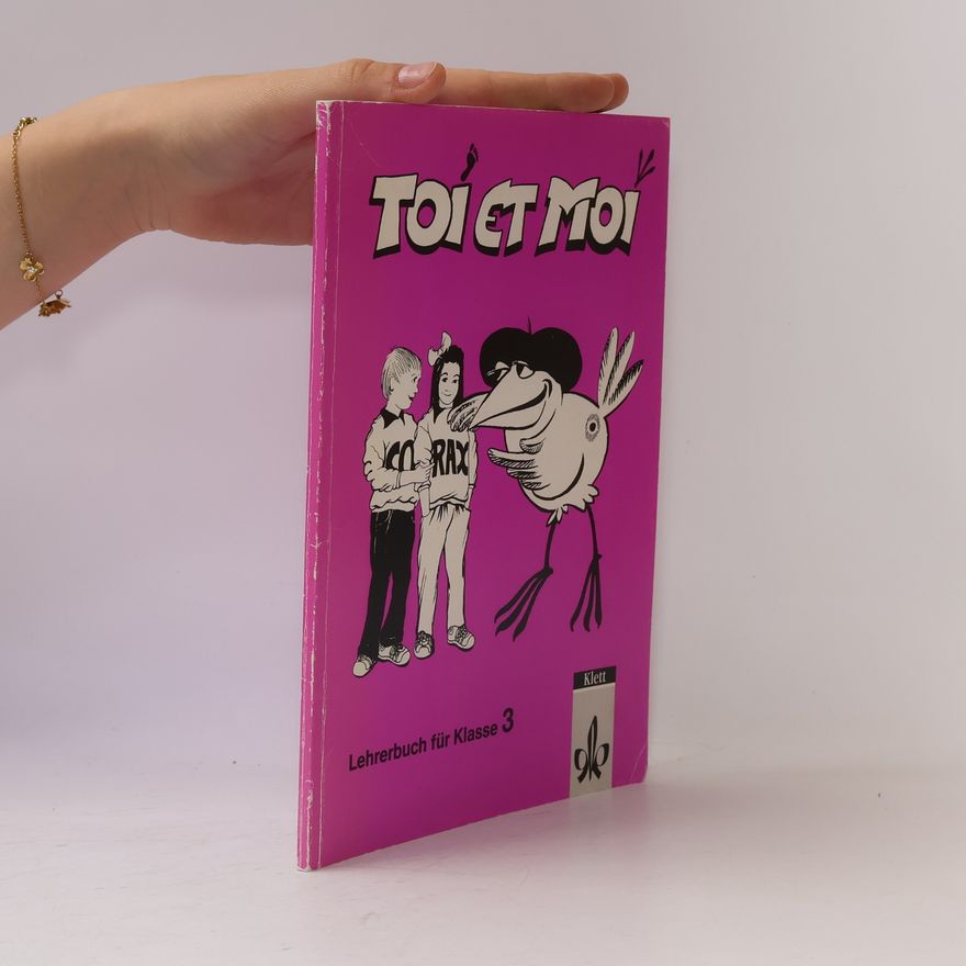 Franz Mörsdorf Toi et moi Lehrerbuch für Klasse 3