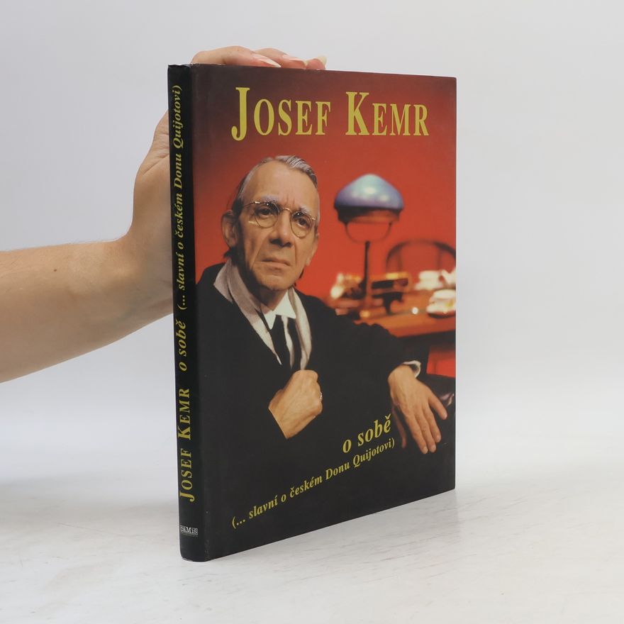 Milan Cais ml. Josef Kemr o sobě. Slavní o českém Donu Quijotovi
