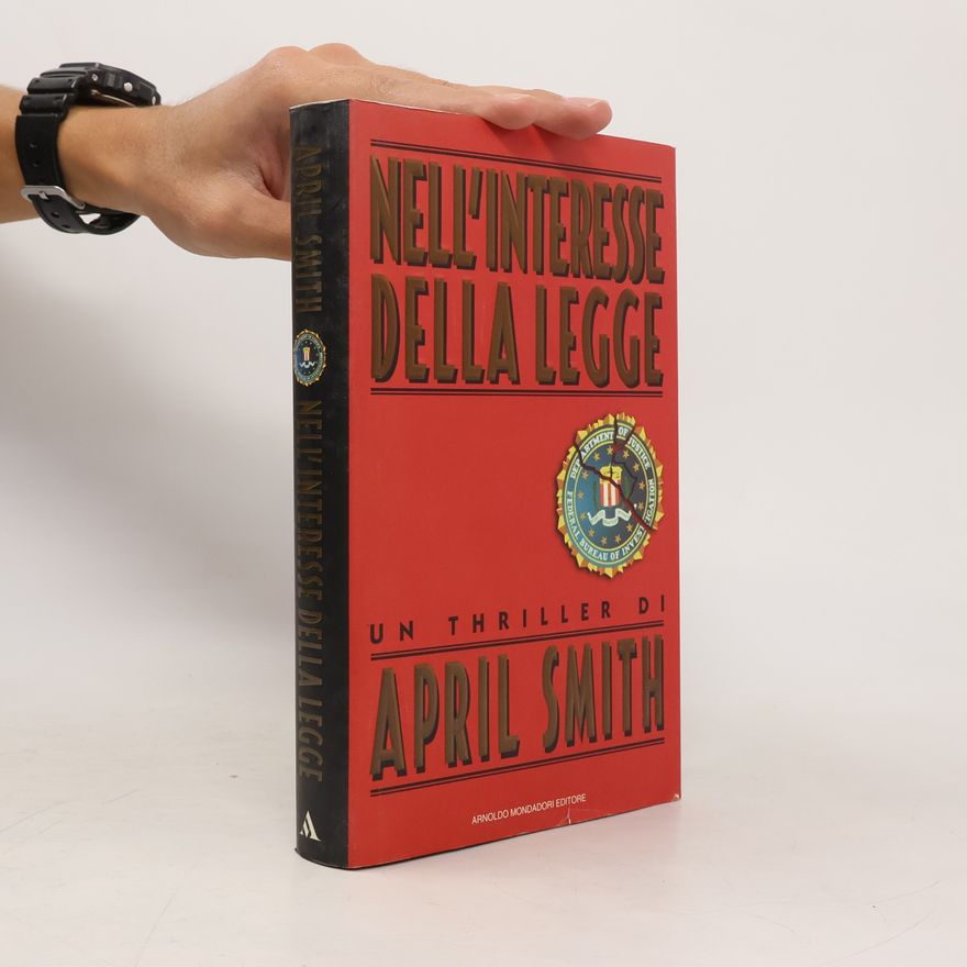 April Smith Omnibus stranieri: Nell'interesse della legge