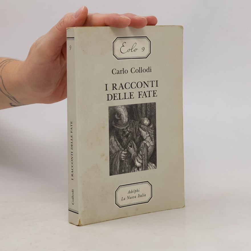 Carlo Collodi I racconti delle fate 9